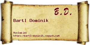 Bartl Dominik névjegykártya